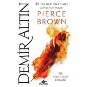 Demir Altın (Kızıl İsyan – 4) - Pierce Brown