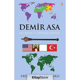 Demir Asa Allah’ın 21.Yüzyıla Öfkesi - Abdullah Metin Işıklı