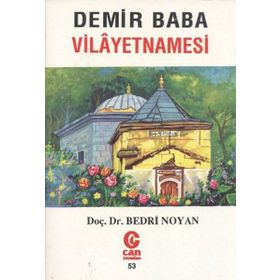 DEMIR BABA VILAYETNAMESI - BEDRI NOYAN DEDEBABA