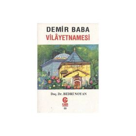 DEMIR BABA VILAYETNAMESI - BEDRI NOYAN DEDEBABA