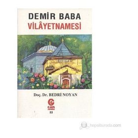 DEMIR BABA VILAYETNAMESI - BEDRI NOYAN DEDEBABA