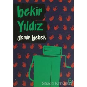 DEMIR BEBEK - BEKIR YILDIZ