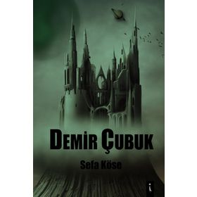 Demir Çubuk - Sefa Köse