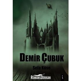 Demir Çubuk - Sefa Köse