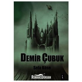 Demir Çubuk - Sefa Köse