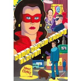 Demir Döküm Kadife Eldiven - Daniel Clowes