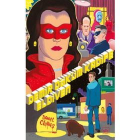 Demir Döküm Kadife Eldiven - Daniel Clowes