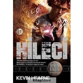 Demir Druid Günlükleri Hileci - Kevin Hearne