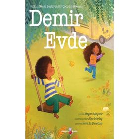 Demir Evde - Megan Maynor - Okuyan Koala