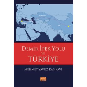 Demir İpek Yolu ve Türkiye Nobel Bilimsel Eserler