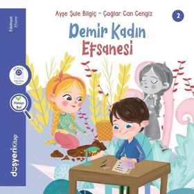 Demir Kadın Efsanesi - Düşyeri Yayınları