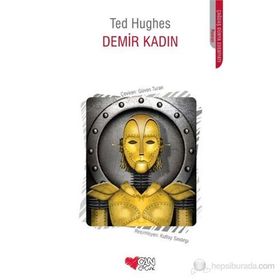 DEMIR KADIN - TED HUGHES