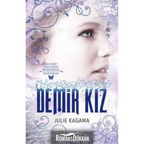 Demir Kız - Julie Kagawa