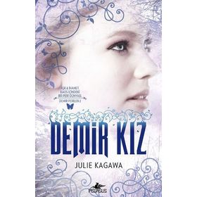 Demir Kız - Julie Kagawa