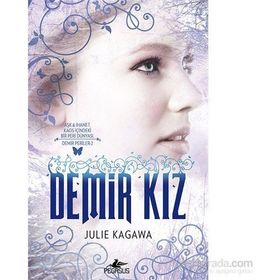Demir Kız - Julie Kagawa