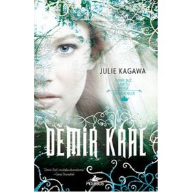 Demir Kral - Julie Kagawa