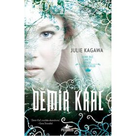 Demir Kral - Julie Kagawa