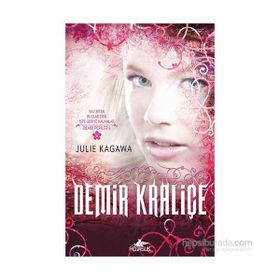 Demir Kraliçe - Julie Kagawa