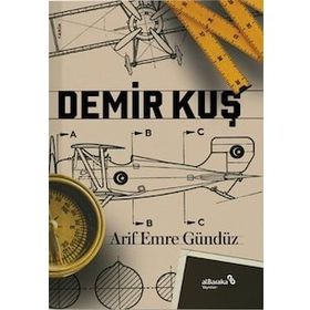 Demir Kuş - Arif Emre Gündüz