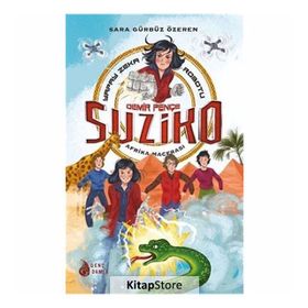 Demir Pençe Suziko - Afrika Macerası - Sara Gürbüz Özeren