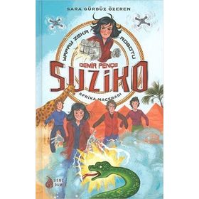 Demir Pençe Suziko - Afrika Macerası - Sara Gürbüz Özeren