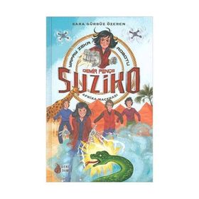 Demir Pençe Suziko - Afrika Macerası - Sara Gürbüz Özeren