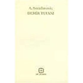 DEMIR TUFANI - A. SERAFİMOVİÇ