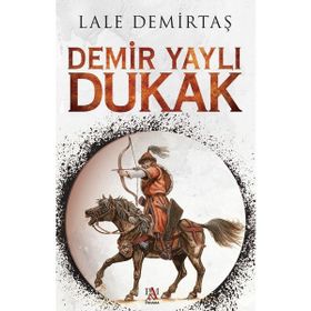 Demir Yaylı Dukak - Lale Demirtaş