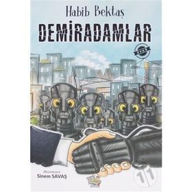 Demiradamlar - Habib Bektaş