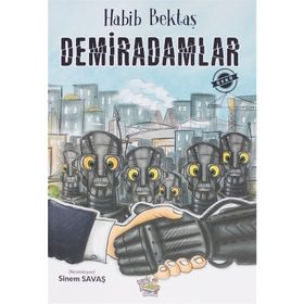 Demiradamlar - Habib Bektaş