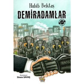 Demiradamlar - Habib Bektaş