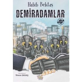 Demiradamlar - Habib Bektaş