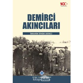 DEMIRCI AKINCILARI - İBRAHİM ETHEM AKINCI