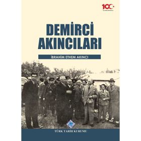 DEMIRCI AKINCILARI - İBRAHİM ETHEM AKINCI