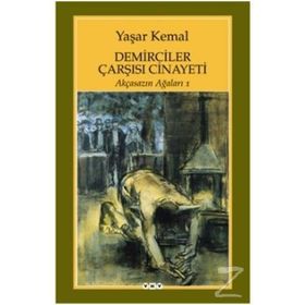 Demirciler Çarşısı Cinayeti - Yaşar Kemal