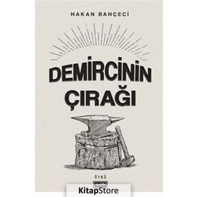 Demircinin Çırağı - Hakan Bahçeci