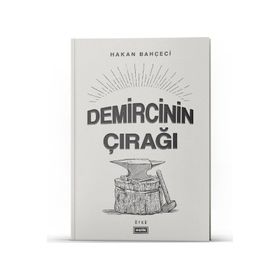 Demircinin Çırağı - Hakan Bahçeci