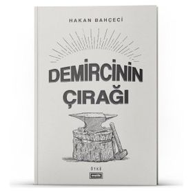 Demircinin Çırağı - Hakan Bahçeci