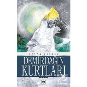 Demirdağın Kurtları - Hasan Eritmez