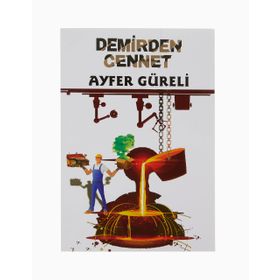 Demirden Cennet - Ayfer Güreli