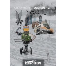 Demirdenizi - China Mieville