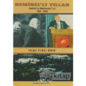 Demirel’li Yıllar - Turgut Yılmaz Güven