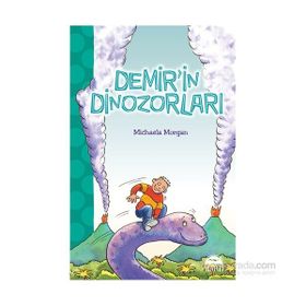 Demir’in Dinozorları - Michaela Morgan
