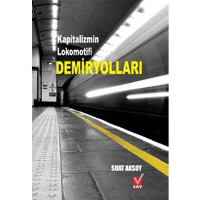 Demiryolları - Suat Aksoy