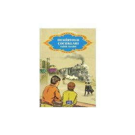 Demiryolu Çocukları Dünya Çocuk Klasikleri Dizisi - Edith Nesbit