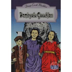 DEMIRYOLU ÇOCUKLARI - EDITH NESBIT (ISBN:9786051061283)