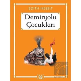 DEMIRYOLU ÇOCUKLARI - EDITH NESBIT (ISBN:9789751407085)