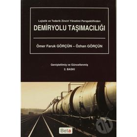 DEMIRYOLU TAŞIMACILIĞI - ÖMER FARUK GÖRÇÜN;ÖZHAN GÖRÇÜN