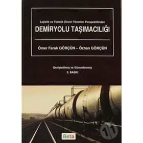 DEMIRYOLU TAŞIMACILIĞI - ÖMER FARUK GÖRÇÜN;ÖZHAN GÖRÇÜN
