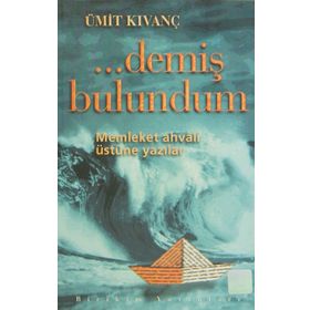 Demiş Bulundum - Ümit Kıvanç